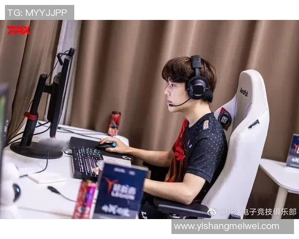 电竞新闻全球总决赛中FPX选手个人能力表现全面分析与评价 电竞新闻全球总决赛中FPX选手个人能力表现全面分析与评价